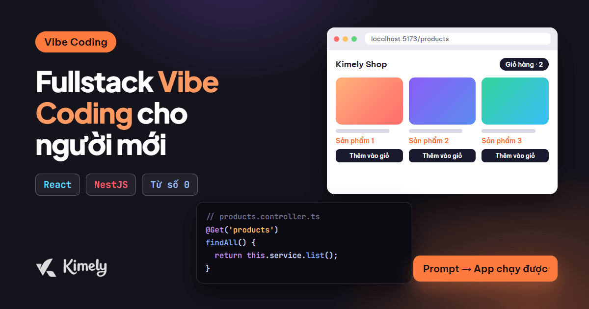 Fullstack Vibe Coding với AI cho người mới bắt đầu